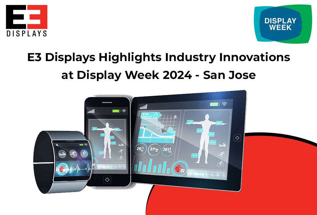 SID Display Week in Los Angeles - E3 Displays
